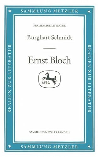 Ernst Bloch (Sammlung Metzler) von J.B. Metzler, Part of Springer Nature - Springer-Verlag GmbH